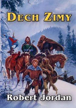 Dech zimy by Robert Jordan