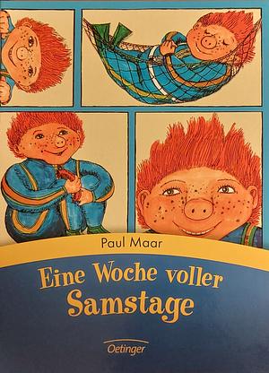 Eine Woche voller Samstage, Jubiläumsausgabe by Paul Maar