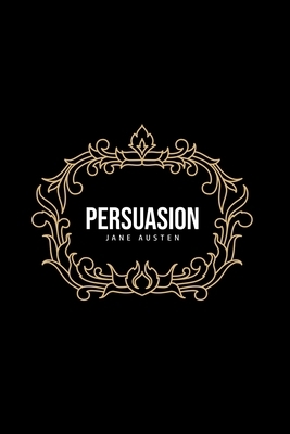 Persuasion by Jane Austen