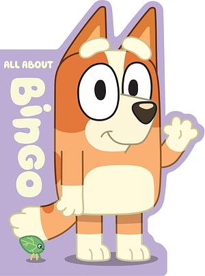 Bluey: All About Bingo by Bluey, Bluey