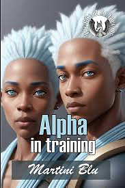 Alpha in Training: Rise of the Faecons 2 by Martini Blu