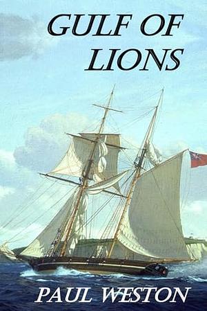 GULF OF LIONS by Paul Weston