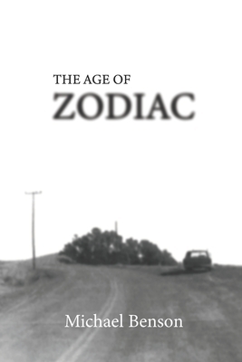 The Age of Zodiac by Michael Benson