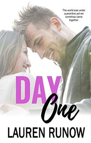 Day One by Lauren Runow