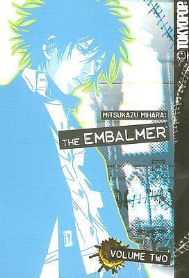 The Embalmer, Volume 2 by 三原ミツカズ, Mitsukazu Mihara