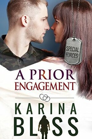 A Prior Engagement by Karina Bliss