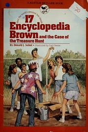 Encyclopedia Brown and the Case of the Treasure Hunt by Donald J. Sobol