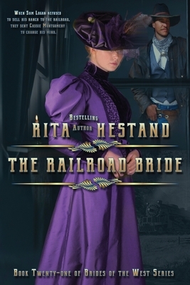 The Railroad Bride by Rita Hestand