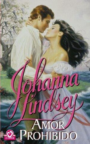 Amor Prohibido by Johanna Lindsey