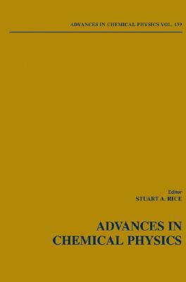 Advances in Chemical Physics by 