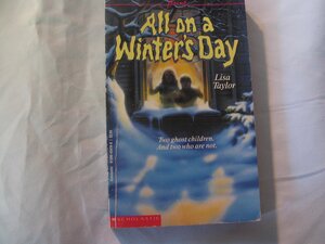 All on a Winter's Day by Nola Thacker, Lisa Taylor