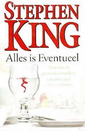 Alles is Eventueel by Anders Pieterse, Hugo Kuipers, Stephen King
