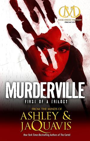 Murderville by Ashley & Jaquavis