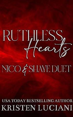 When Enemy Hearts Collide: Nico & Shaye Duet by Kristen Luciani