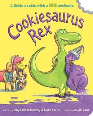 Cookiesaurus Rex by A.G. Ford, Amy Fellner Dominy