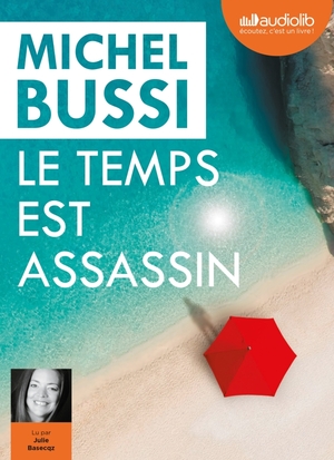 Le temps est assassin by Michel Bussi