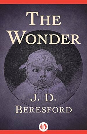 The Wonder by J.D. Beresford
