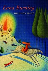 Enna Burning by Shannon Hale