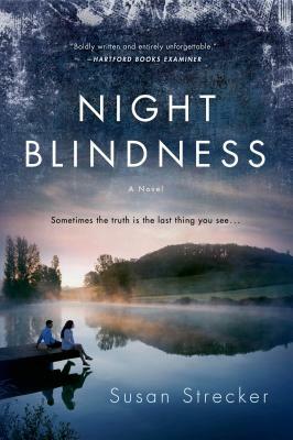 Night Blindness by Susan Strecker