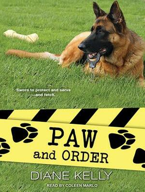 Paw and Order by Diane Kelly