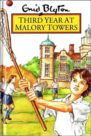 Third Year at Malory Towers by Enid Blyton