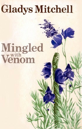 Mingled with Venom by Gladys Mitchell