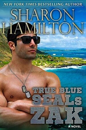 True Blue SEALS: Zak by Sharon Hamilton