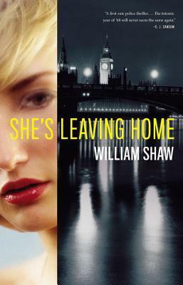 She's Leaving Home by William Shaw