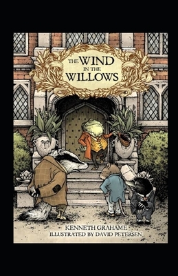 The Wind in the Willows Illustrated by Kenneth Grahame