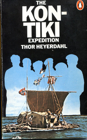 The Kon-Tiki Expedition by Thor Heyerdahl