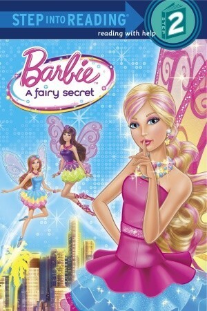 Barbie: A Fairy Secret by Christy Webster