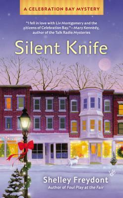 Silent Knife by Shelley Freydont