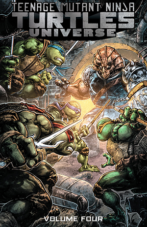 Teenage Mutant Ninja Turtles Universe, Volume 4: Home by Chris Mowry