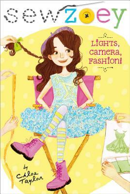 Lights, Camera, Fashion! by Chloe Taylor