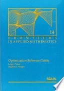 Optimization Software Guide by Jorge J. More, Stephen J. Wright