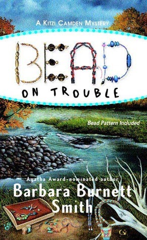 Bead on Trouble by Barbara Burnett Smith