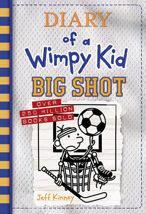 Big Shot by Jeff Kinney