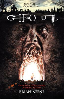 Ghoul by Brian Keene