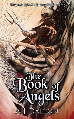 The Book of Angels by A. J. Dalton