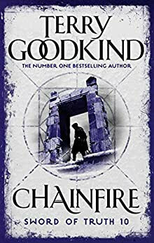 Chainfire by Terry Goodkind