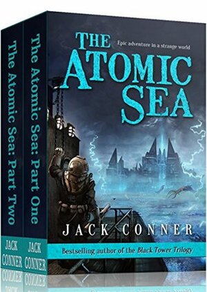 The Atomic Sea: Omnibus of Volumes One and Two by Ray Greenley, Jack Conner