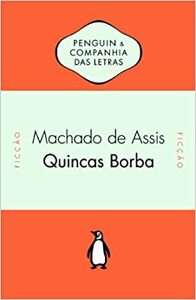 Quincas Borba by Machado de Assis