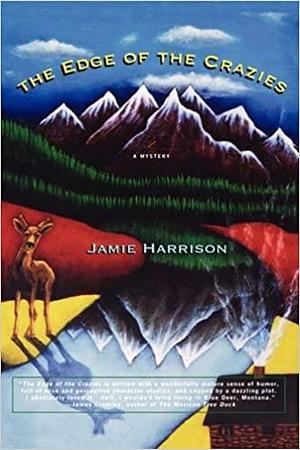 The Edge of the Crazies by Jamie Harrison