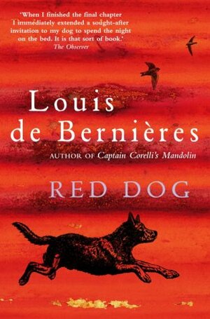 Red Dog by Louis de Bernières