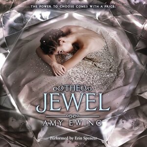 The Jewel by Amy Ewing