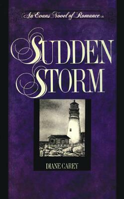Sudden Storm by Diane Carey