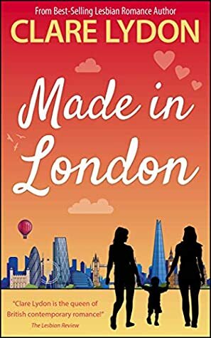 Made In London by Clare Lydon