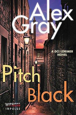 Pitch Black by Alex Gray