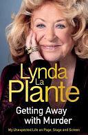 Getting Away With Murder by Lynda La Plante