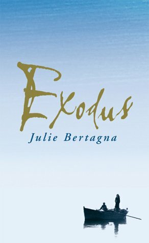 Exodus by Julie Bertagna